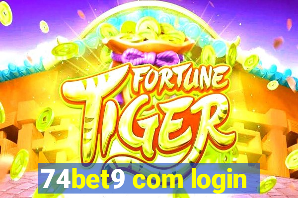 74bet9 com login